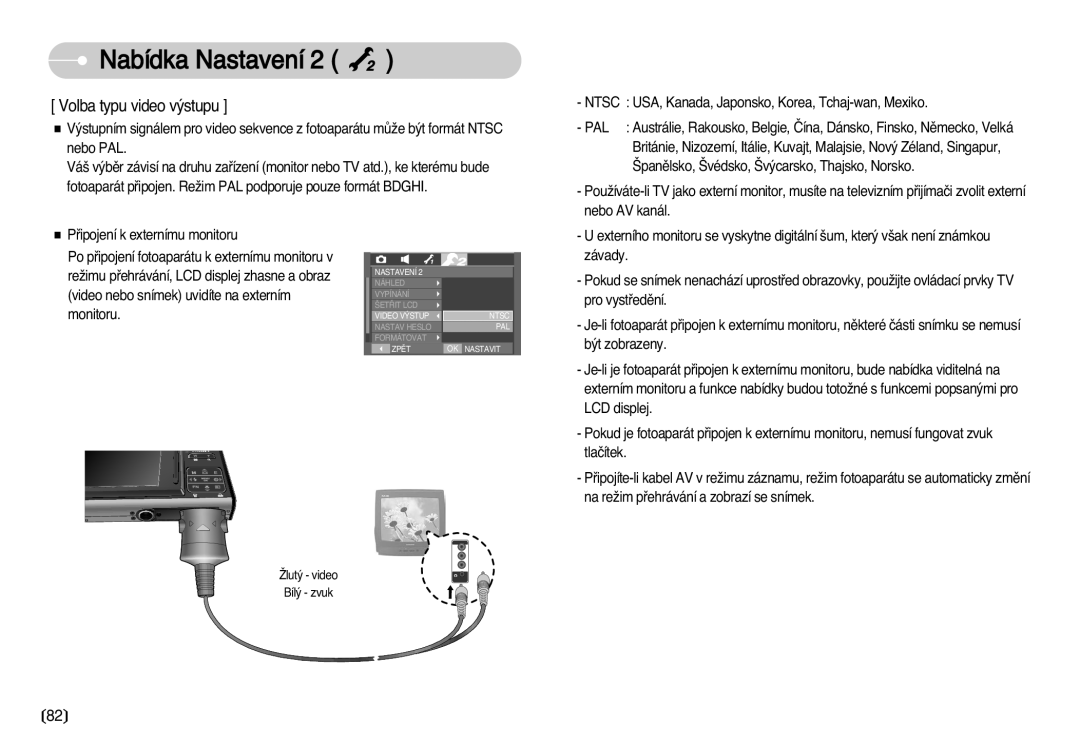 Samsung EC-I70ZZSBA/DE manual Volba typu video v˘stupu 