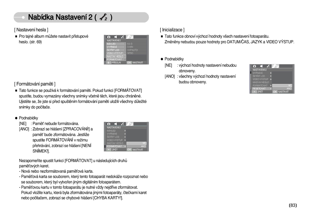 Samsung EC-I70ZZSBA/DE manual Nastavení hesla, Inicializace, Formátování pamûti 