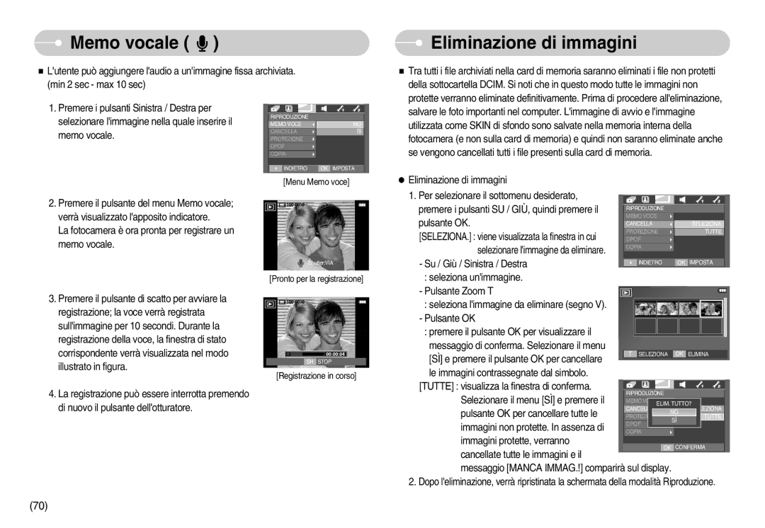 Samsung STC-I70P, EC-I70ZZSBA/E1, EC-I70ZZSBA/DE, EC-I70ZZBBA/E1, STC-I70S, STC-I70B Memo vocale, Eliminazione di immagini 