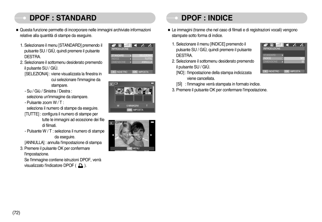 Samsung EC-I70ZZGBB/IT manual Pulsante SU / GIÙ, quindi premere il pulsante, Selezionare il sottomenu desiderato premendo 