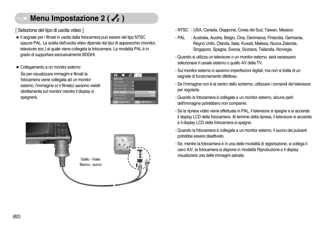 Samsung EC-I70ZZBBA/IT, EC-I70ZZSBA/E1, EC-I70ZZSBA/DE, EC-I70ZZBBA/E1, STC-I70S, STC-I70B Selezione del tipo di uscita video 