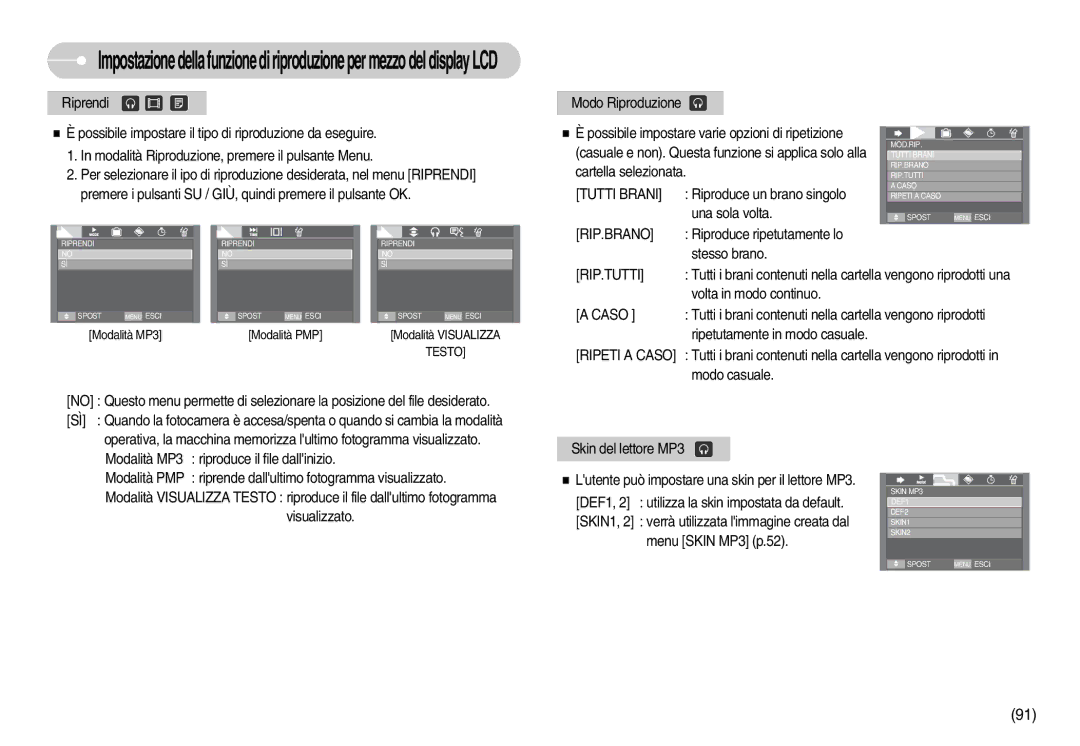 Samsung EC-I70ZZBBA/E1, STC-I70S Casuale e non. Questa funzione si applica solo alla, Cartella selezionata, Una sola volta 