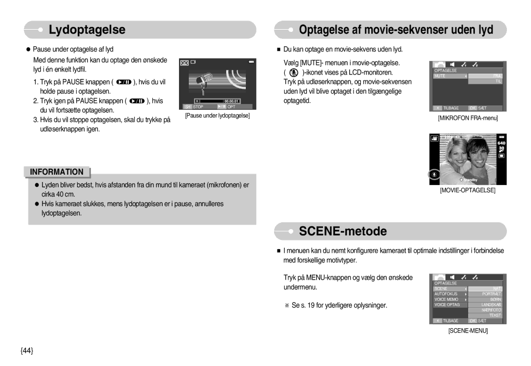 Samsung EC-I70ZZSBA/FI, EC-I70ZZSBC/E2, EC-I70ZZPBC/E2, EC-I70ZZBBC/E2 SCENE-metode, Optagelse af movie-sekvenser uden lyd 