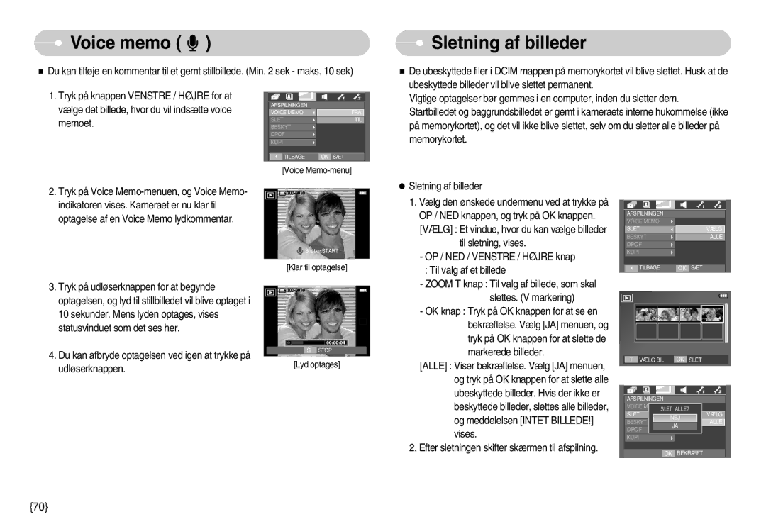 Samsung EC-I70ZZSBA/FI, EC-I70ZZSBC/E2, EC-I70ZZPBC/E2, EC-I70ZZBBC/E2, EC-I70ZZSBA/DE manual Voice memo, Sletning af billeder 