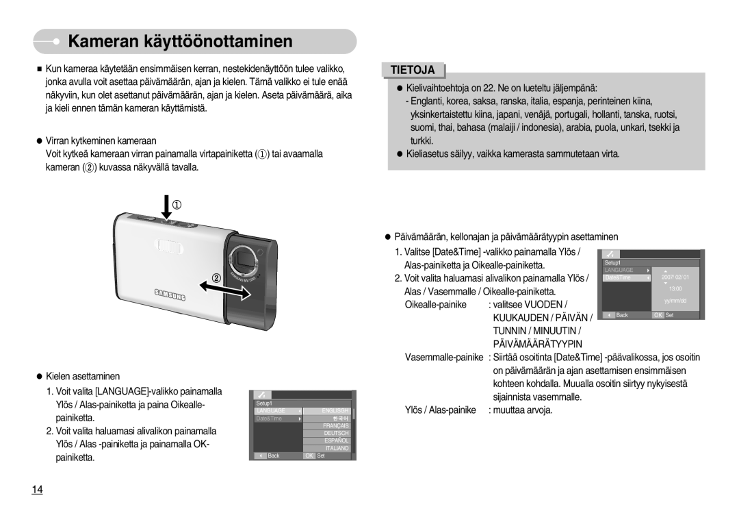 Samsung EC-I70ZZBBC/E2, EC-I70ZZSBC/E2 Kameran käyttöönottaminen, Kuukauden / Päivän, Tunnin / Minuutin Päivämäärätyypin 