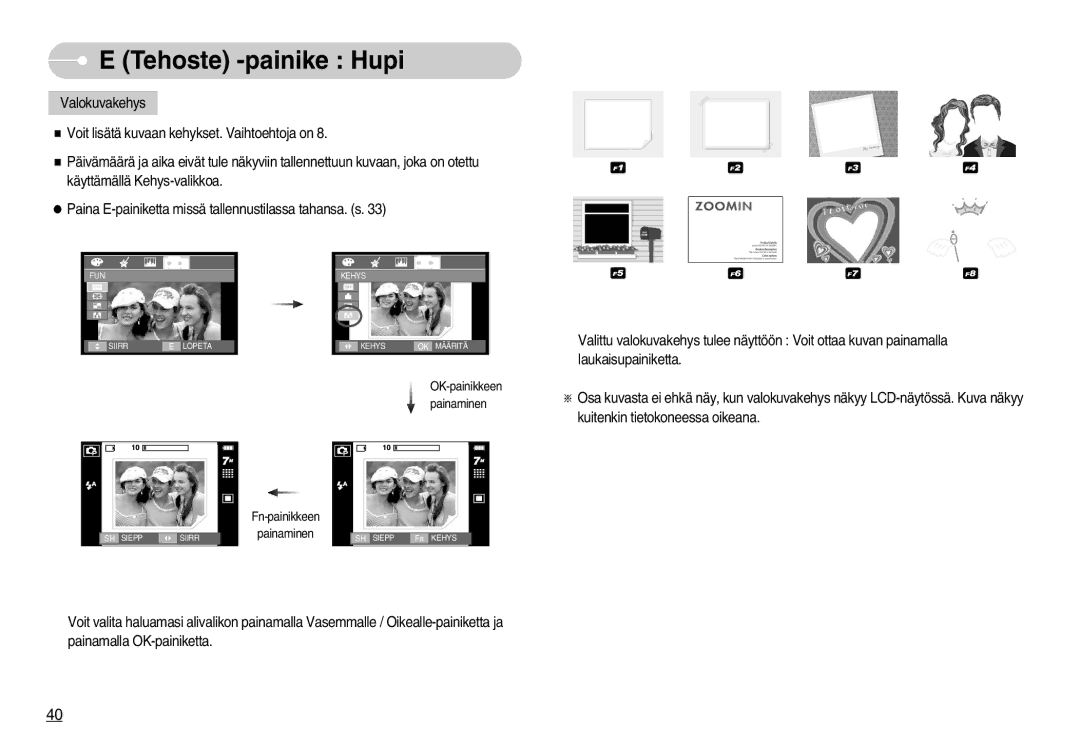 Samsung EC-I70ZZBBC/E2, EC-I70ZZSBC/E2, EC-I70ZZPBC/E2, EC-I70ZZSBA/DE, EC-I70ZZGBC/E2 OK-painikkeen painaminen Fn-painikkeen 