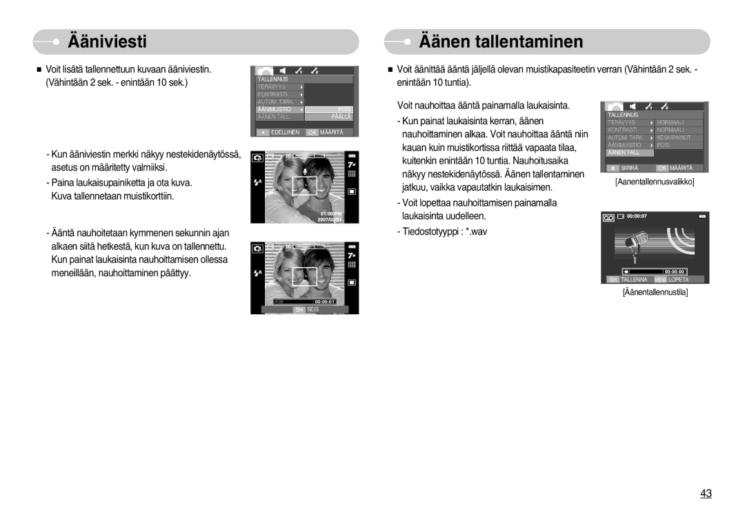 Samsung EC-I70ZZPBB/E2, EC-I70ZZSBC/E2, EC-I70ZZPBC/E2, EC-I70ZZBBC/E2, EC-I70ZZSBA/DE manual Ääniviesti, Äänen tallentaminen 