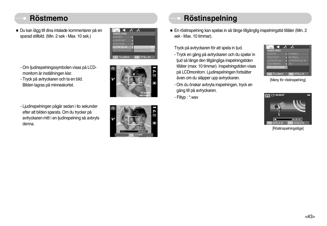 Samsung EC-I70ZZPBB/E2, EC-I70ZZSBC/E2, EC-I70ZZPBC/E2, EC-I70ZZBBC/E2, EC-I70ZZSBA/DE manual Röstmemo, Röstinspelning 