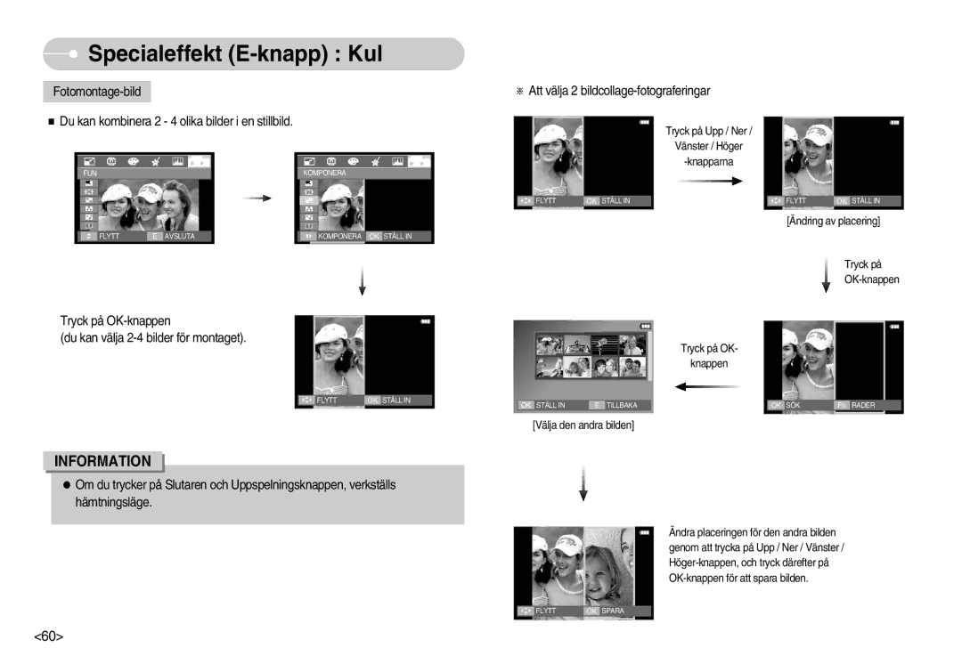 Samsung EC-I70ZZBBA/FI, EC-I70ZZSBC/E2, EC-I70ZZPBC/E2 manual Tryck på OK-knappen Du kan välja 2-4 bilder för montaget 