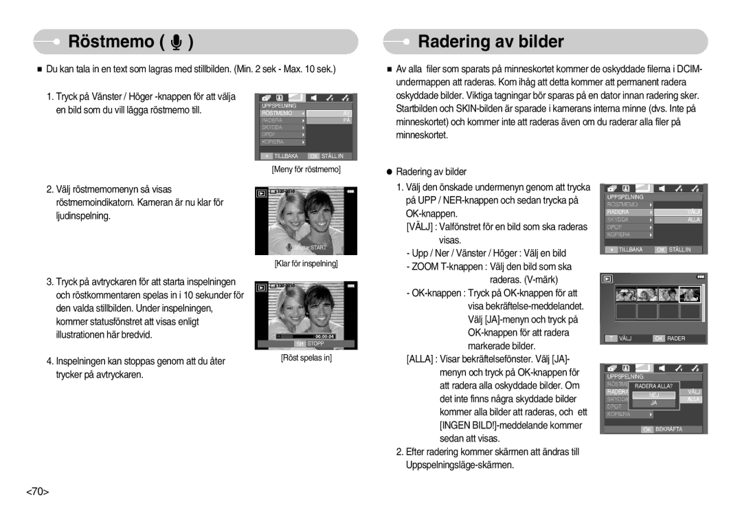 Samsung EC-I70ZZSBA/FI, EC-I70ZZSBC/E2, EC-I70ZZPBC/E2, EC-I70ZZBBC/E2, EC-I70ZZSBA/DE manual Röstmemo, Radering av bilder 