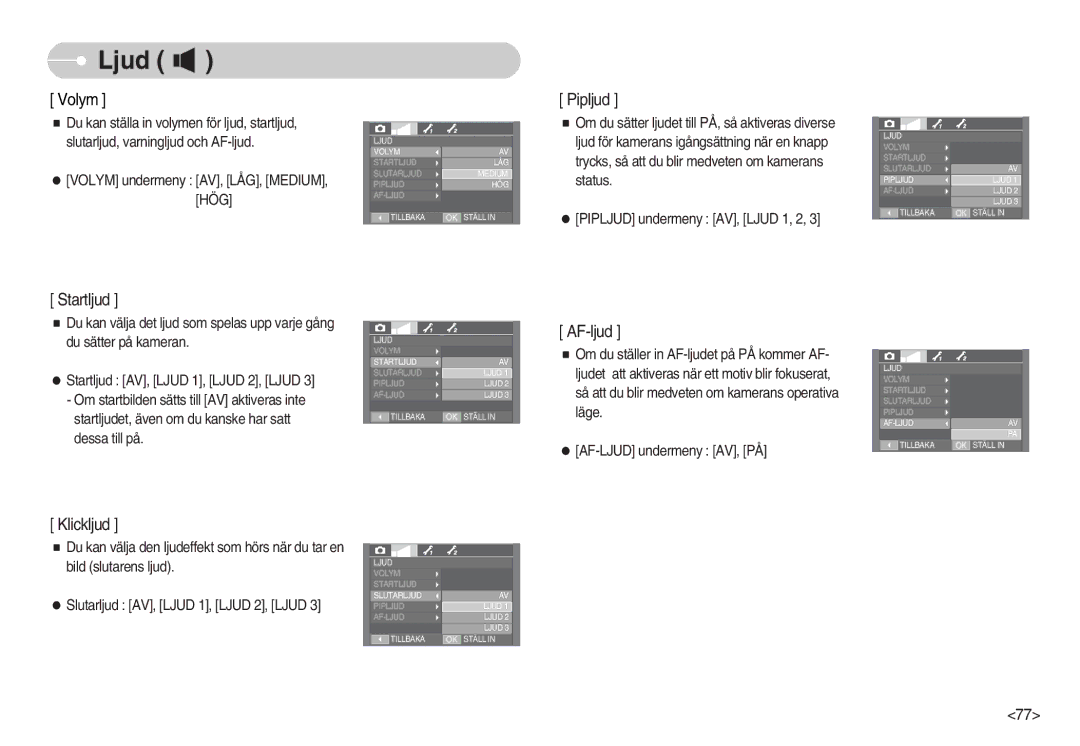 Samsung EC-I70ZZSBC/E2, EC-I70ZZPBC/E2, EC-I70ZZBBC/E2, EC-I70ZZSBA/DE, EC-I70ZZGBC/E2, EC-I70ZZPBB/E2 manual Ljud, Volym 