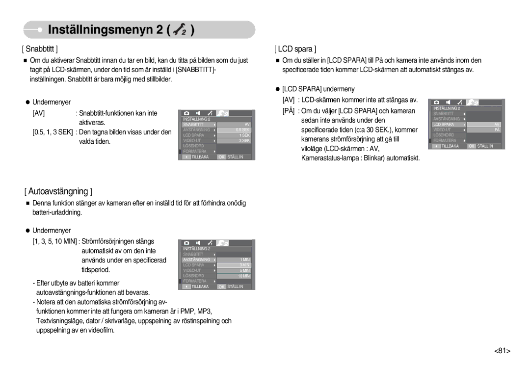 Samsung EC-I70ZZGBC/E2, EC-I70ZZSBC/E2, EC-I70ZZPBC/E2, EC-I70ZZBBC/E2, EC-I70ZZSBA/DE, EC-I70ZZPBB/E2 manual Autoavstängning 