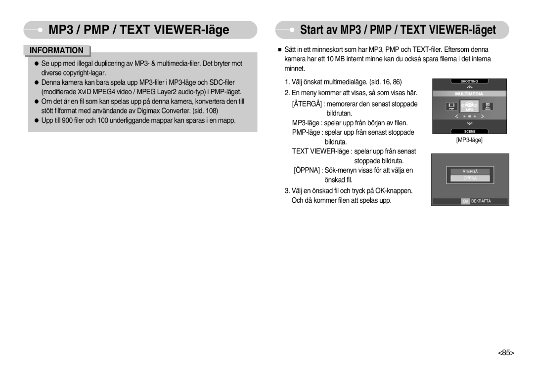 Samsung EC-I70ZZPBA/FI, EC-I70ZZSBC/E2, EC-I70ZZPBC/E2, EC-I70ZZBBC/E2, EC-I70ZZSBA/DE Start av MP3 / PMP / Text VIEWER-läget 