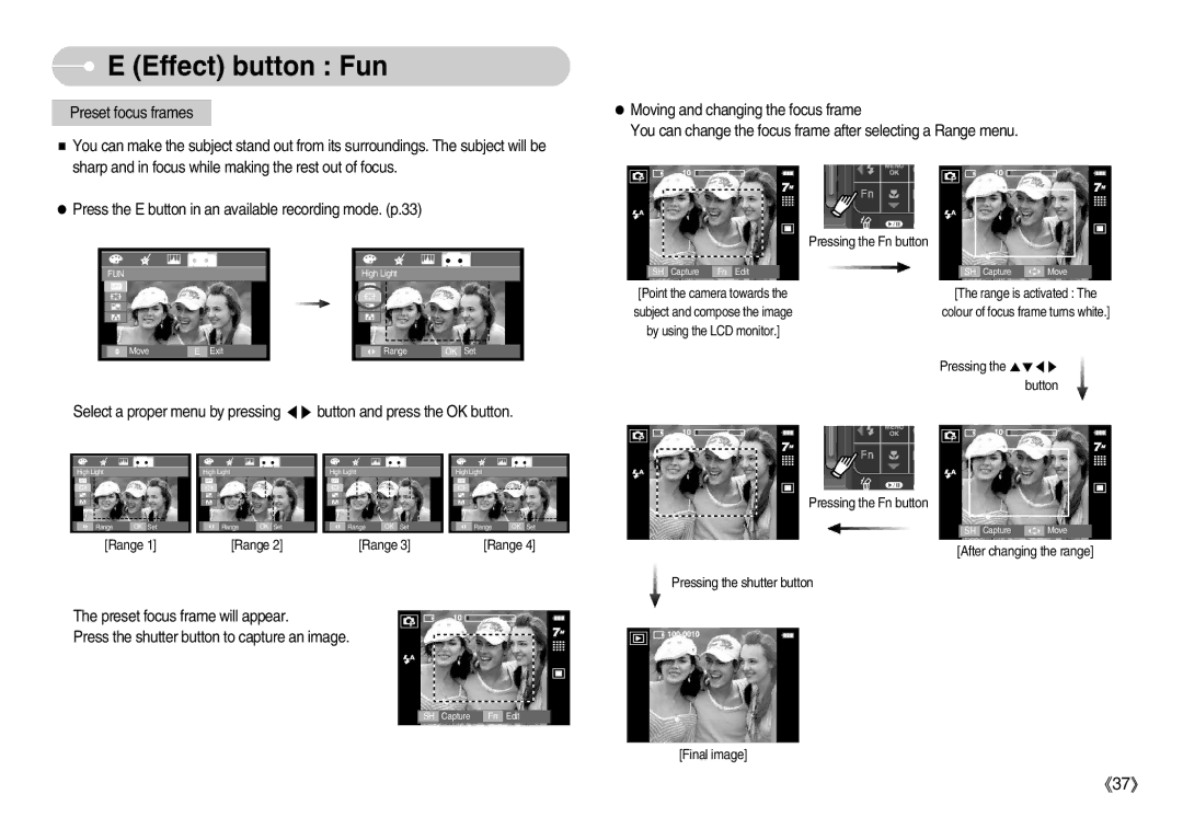 Samsung EC-I70ZZSBD/AS, EC-I70ZZSBC/E2, EC-I70ZZPBC/E2, EC-I70ZZPBA/E1, STC-I70S Effect button Fun, Pressing the Fn button 