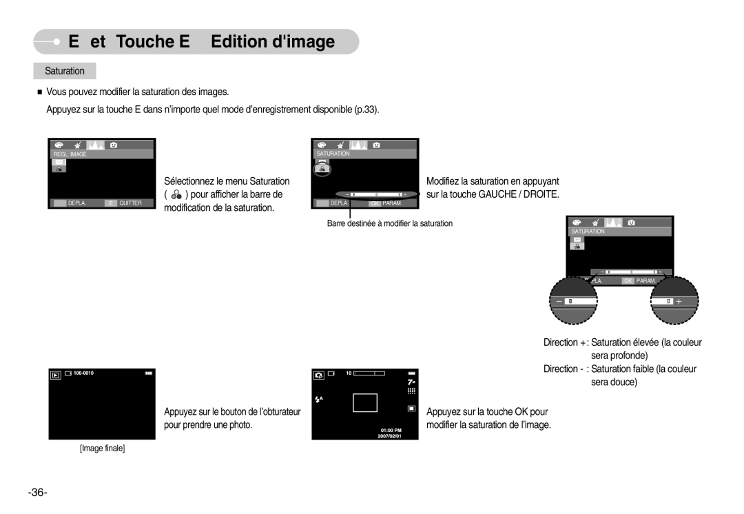 Samsung EC-I70ZZPBC/E2, EC-I70ZZSBC/E2, EC-I70ZZPBA/E1, EC-I70ZZBBB/FR, EC-I70ZZBBA/FR manual Effet Touche E Edition dimage 