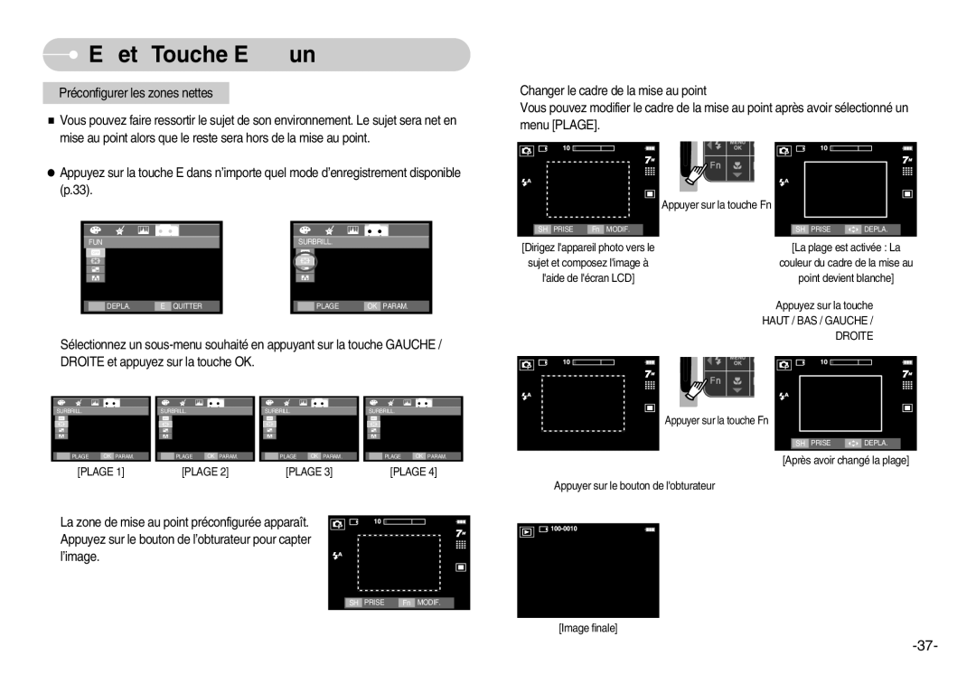 Samsung EC-I70ZZPBA/E1, EC-I70ZZSBC/E2, EC-I70ZZPBC/E2, EC-I70ZZBBB/FR manual Effet Touche E Fun, La plage est activée La 