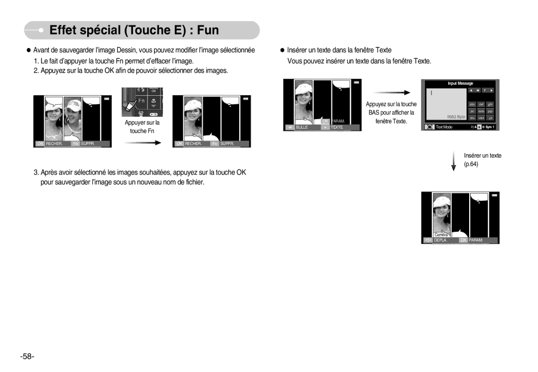 Samsung EC-I70ZZBBC/E2, EC-I70ZZSBC/E2, EC-I70ZZPBC/E2 manual Appuyez sur la touche BAS pour afficher la Fenêtre Texte 