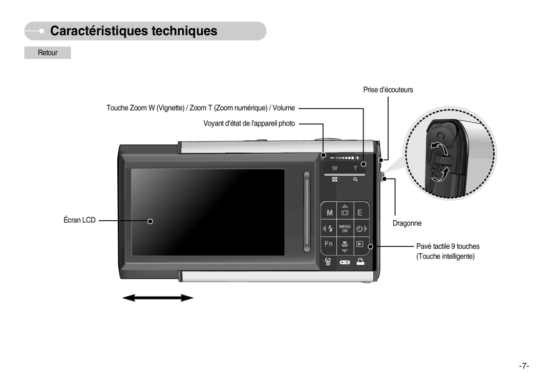 Samsung EC-I70ZZPBB/FR manual Caractéristiques techniques, Retour Touche Zoom W Vignette / Zoom T Zoom numérique / Volume 