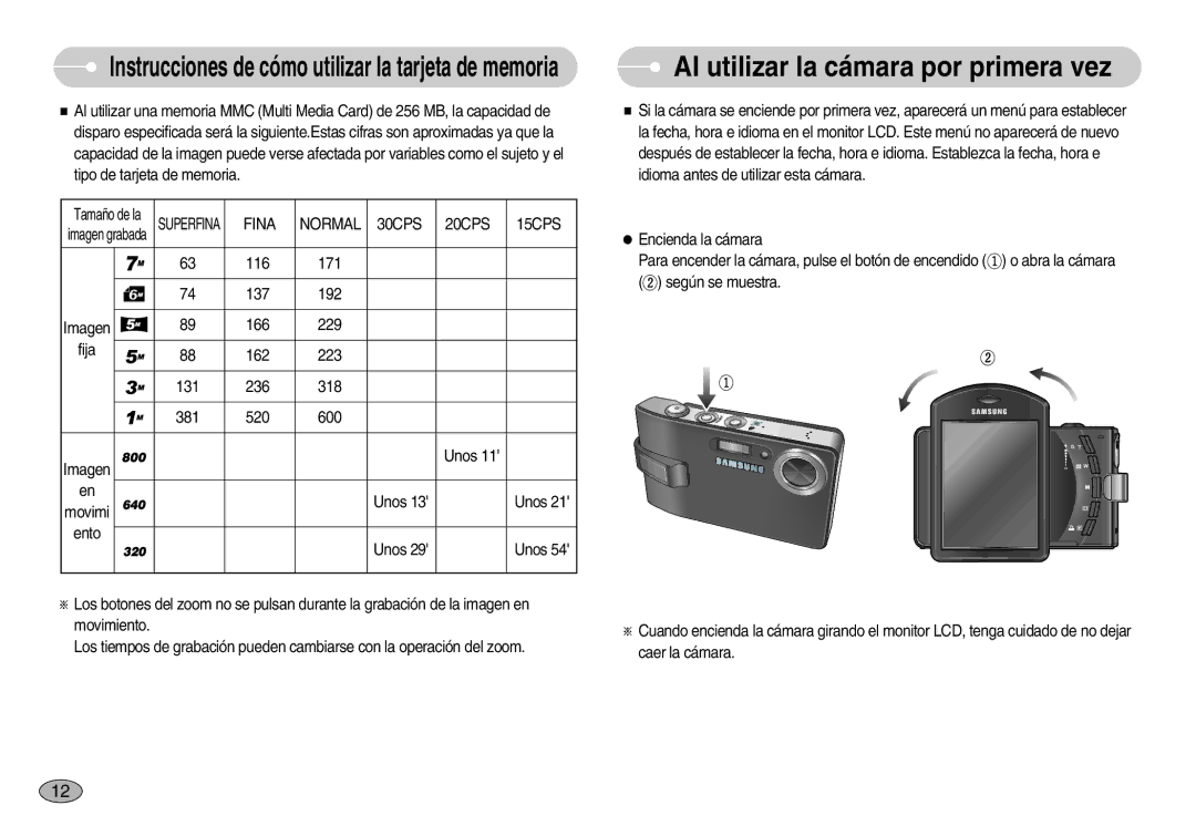 Samsung EC-I7ZZZBBD/SP, EC-I7ZZZBBA/DE, EC-I7ZZZSBB/DE Al utilizar la cámara por primera vez, Fina Normal 30CPS 20CPS 15CPS 