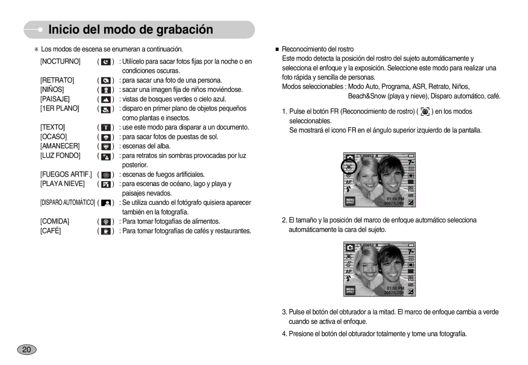 Samsung EC-I7ZZZBBD/AS manual Nocturno, Retrato, Paisaje, 1ER Plano, Ocaso, Amanecer, LUZ Fondo, Fuegos Artif, Playa Nieve 