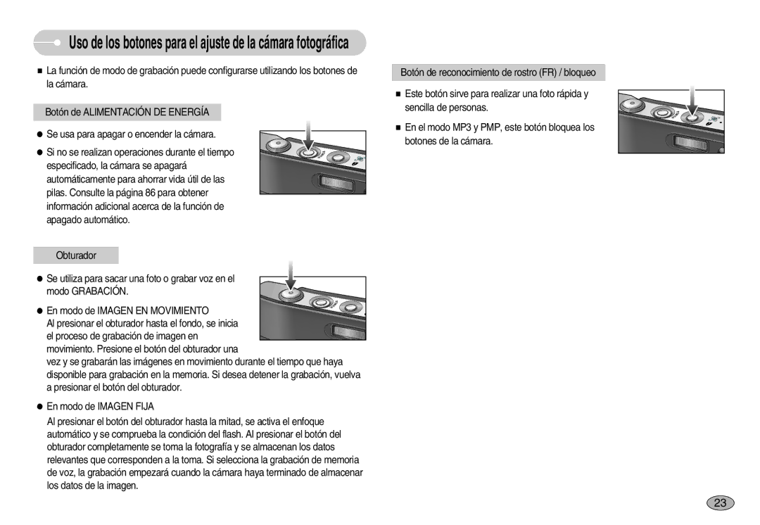 Samsung EC-I7ZZZSBB/GB, EC-I7ZZZBBA/DE, EC-I7ZZZSBB/DE manual Uso de los botones para el ajuste de la cámara fotográfica 