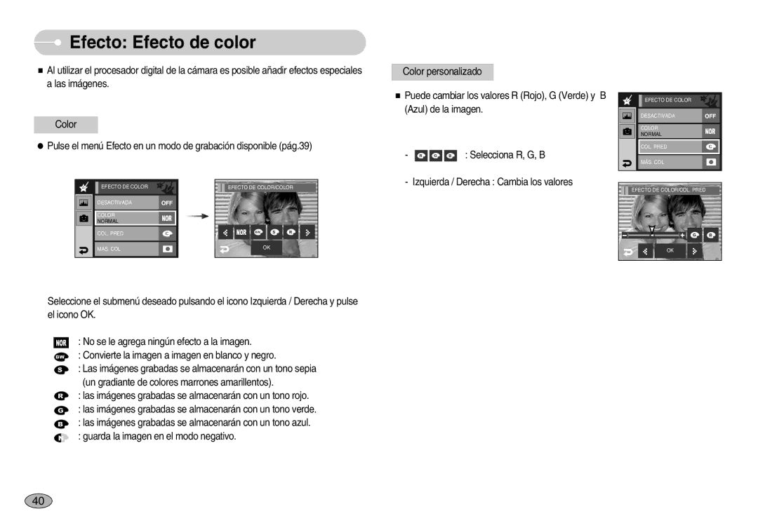 Samsung EC-I7ZZZBBA/SP, EC-I7ZZZBBA/DE, EC-I7ZZZSBB/DE manual Efecto Efecto de color, Izquierda / Derecha Cambia los valores 