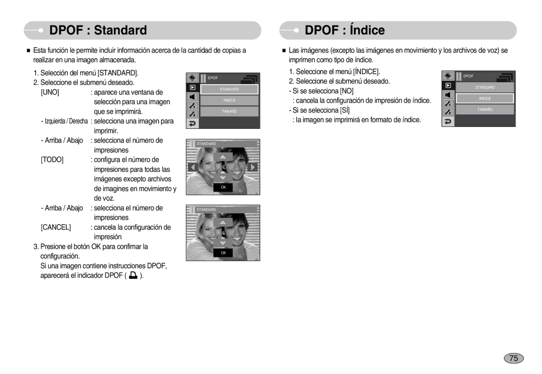 Samsung EC-I7ZZZSBB/DE, EC-I7ZZZBBA/DE, EC-I7ZZZBBC/E1, EC-I7ZZZSBE/SP manual Dpof Standard, Dpof Índice, Uno, Cancel 