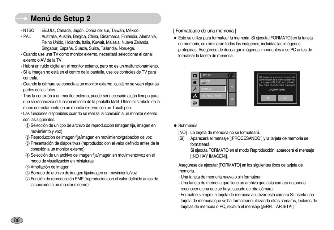 Samsung EC-I7ZZZBBB/GB, EC-I7ZZZBBA/DE, EC-I7ZZZSBB/DE, EC-I7ZZZBBC/E1, EC-I7ZZZSBE/SP manual Formateado de una memoria 