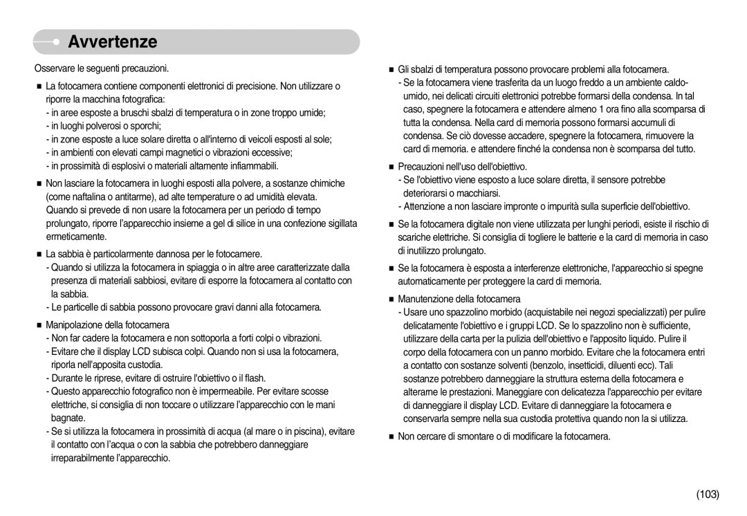 Samsung EC-I7ZZZSBB/IT, EC-I7ZZZBBA/DE, EC-I7ZZZSBB/E1, EC-I7ZZZSBB/DE, EC-I7ZZZBBA/IT, EC-I7ZZZBBC/E1, STW-I7S manual Avvertenze 