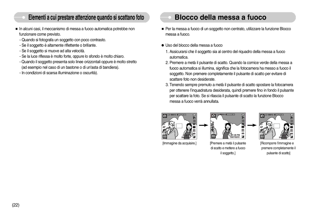 Samsung EC-I7ZZZBBA/IT, EC-I7ZZZBBA/DE, EC-I7ZZZSBB/E1, EC-I7ZZZSBB/DE, EC-I7ZZZSBB/IT, STW-I7S Blocco della messa a fuoco 