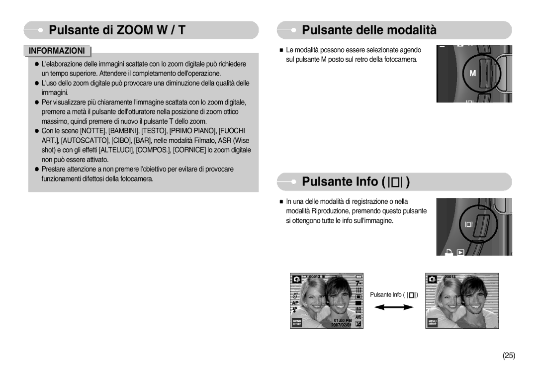 Samsung EC-I7ZZZSBC/IT, EC-I7ZZZBBA/DE, EC-I7ZZZSBB/E1, EC-I7ZZZSBB/DE, EC-I7ZZZBBA/IT Pulsante delle modalità, Pulsante Info 