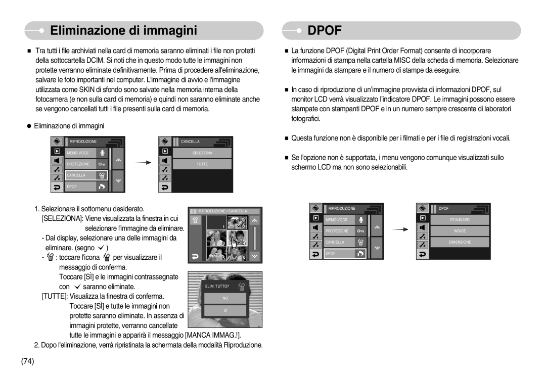 Samsung EC-I7ZZZBBC/E1, EC-I7ZZZBBA/DE, EC-I7ZZZSBB/E1, EC-I7ZZZSBB/DE, EC-I7ZZZBBA/IT, STW-I7S Eliminazione di immagini, Dpof 