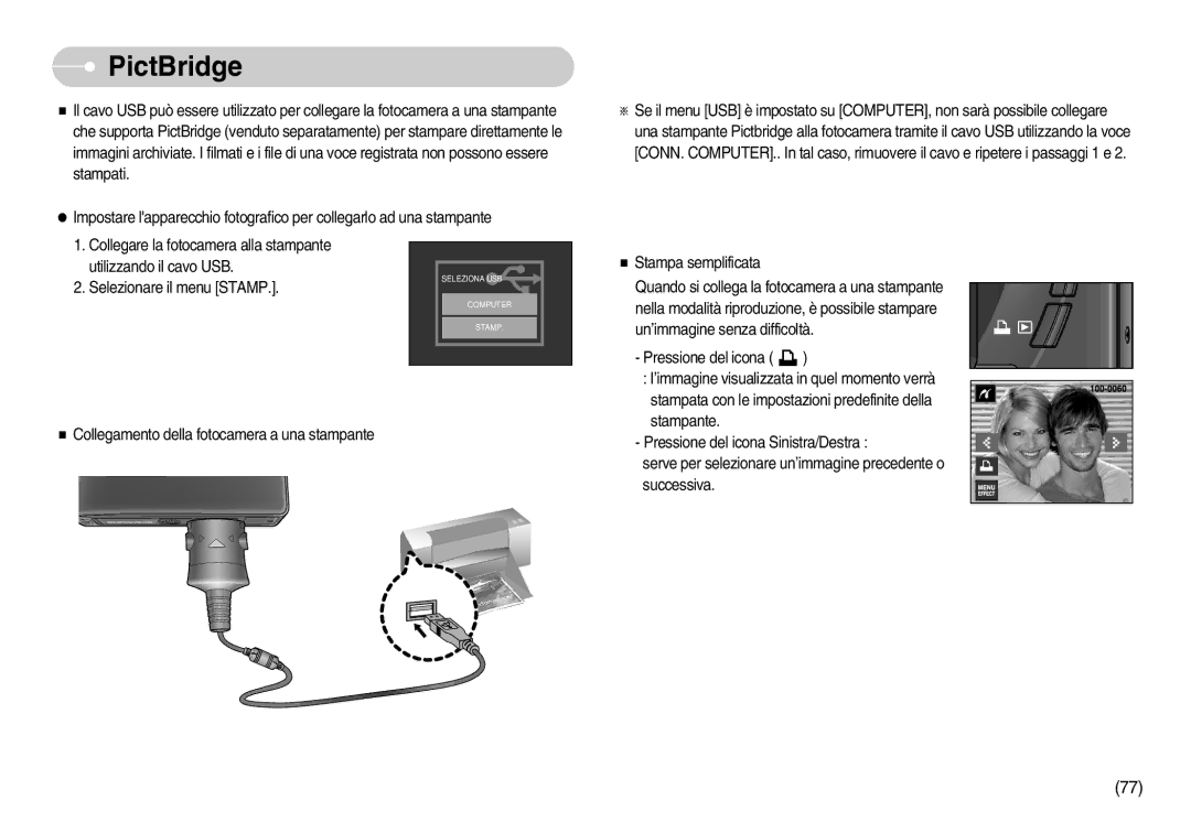 Samsung STW-I7S, EC-I7ZZZBBA/DE, EC-I7ZZZSBB/E1, EC-I7ZZZSBB/DE, EC-I7ZZZBBA/IT, EC-I7ZZZSBB/IT, EC-I7ZZZBBC/E1 manual PictBridge 