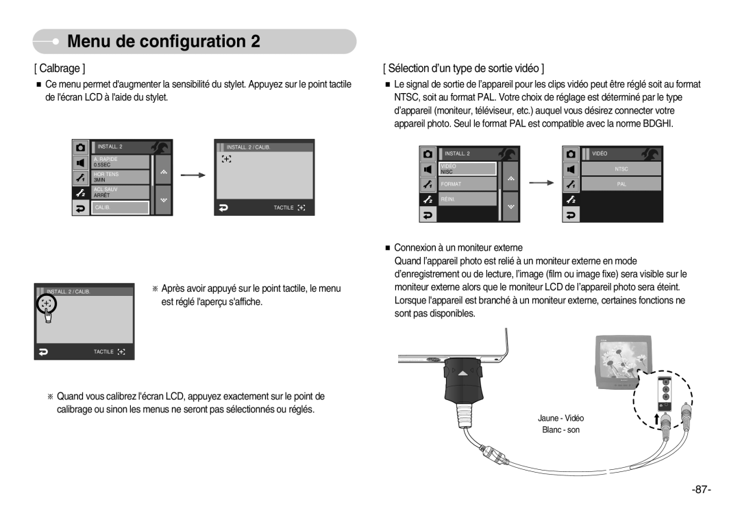 Samsung EC-I7ZZZBBA/E1, EC-I7ZZZBBA/FR, EC-I7ZZZBBC/E2, EC-I7ZZZSBC/E2 manual Calbrage, Sélection d’un type de sortie vidéo 