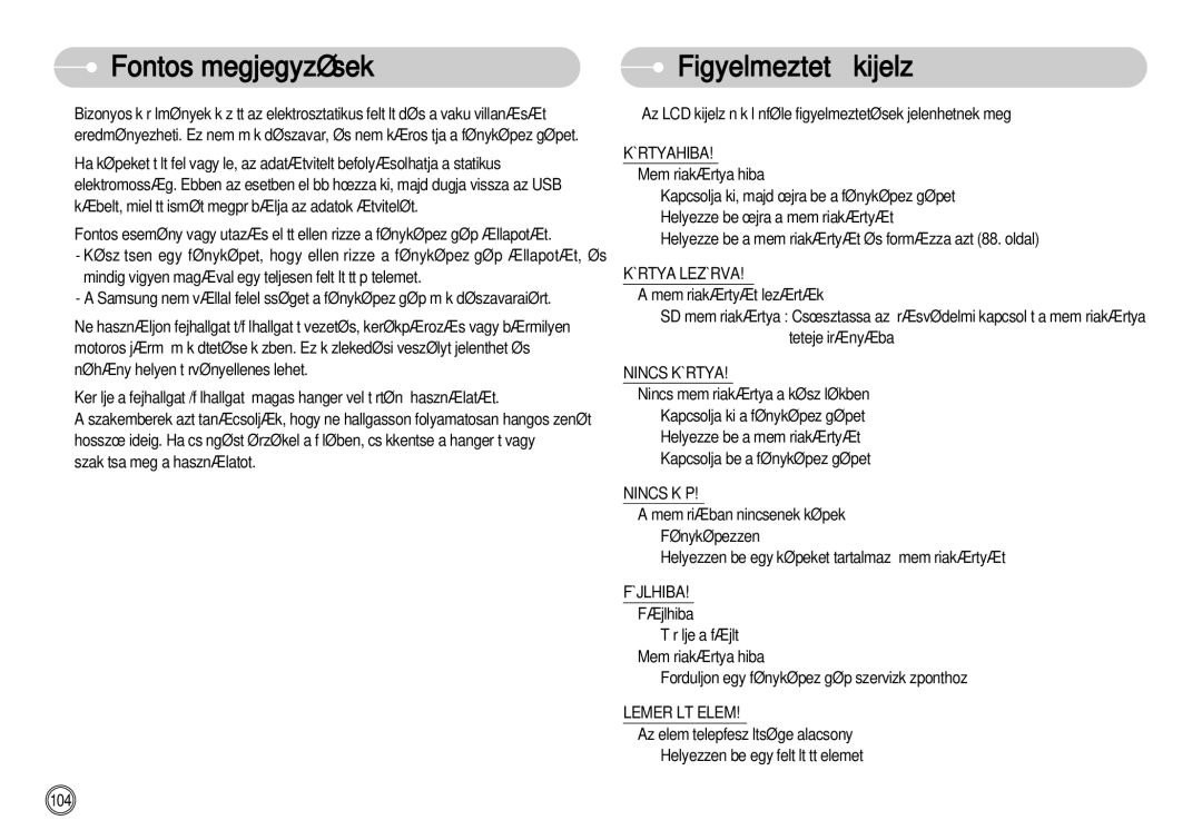 Samsung EC-I7ZZZBBA/DK, EC-I7ZZZBBA/FR, EC-I7ZZZBBA/DE, EC-I7ZZZSBB/DE, EC-I7ZZZSBB/FR, EC-I7ZZZBBA/NL FigyelmeztetŒ kijelzŒ 