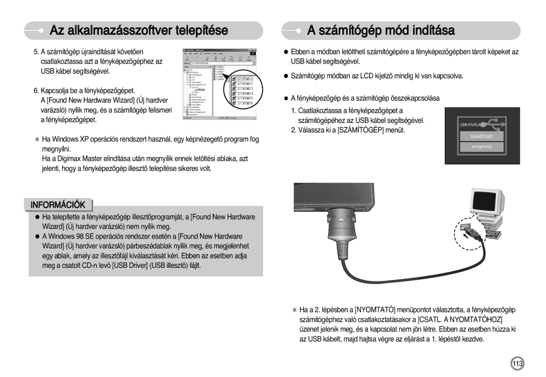 Samsung EC-I7ZZZBBA/NL, EC-I7ZZZBBA/FR, EC-I7ZZZBBA/DE, EC-I7ZZZSBB/DE, EC-I7ZZZSBB/FR, EC-I7ZZZSBA/NL Számítógép mód indítása 