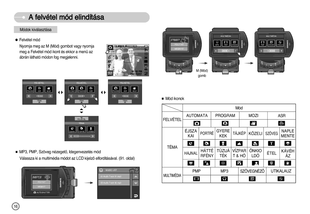 Samsung EC-I7ZZZBBA/DK manual Automata Program Mozi ASR Felvétel Éjsza, Gyere, Közeli, Naple, KEK Mente, Rfény TÉK LDÓ 