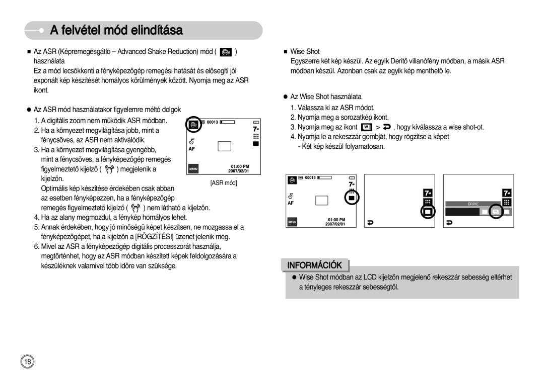 Samsung EC-I7ZZZBBA/FI, EC-I7ZZZBBA/FR, EC-I7ZZZBBA/DE, EC-I7ZZZSBB/DE manual Optimális kép készítése érdekében csak abban 