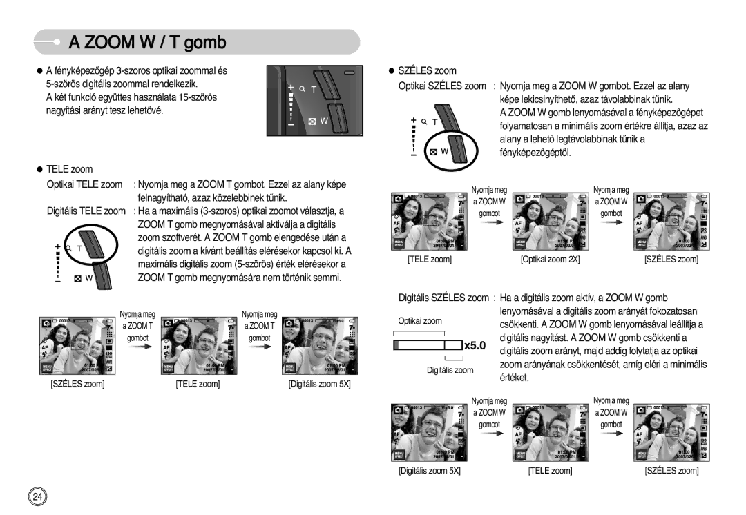 Samsung EC-I7ZZZSBB/FR, EC-I7ZZZBBA/FR, EC-I7ZZZBBA/DE, EC-I7ZZZSBB/DE, EC-I7ZZZBBA/NL, EC-I7ZZZSBA/NL manual Zoom W / T gomb 