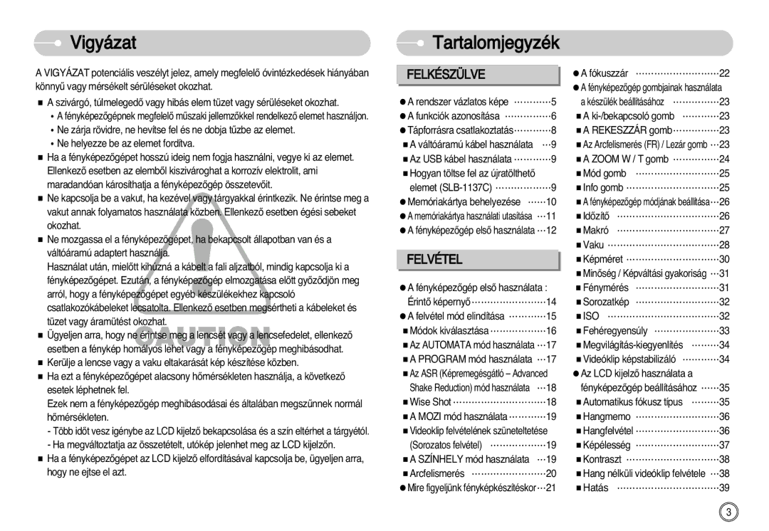 Samsung EC-I7ZZZBBA/NL, EC-I7ZZZBBA/FR, EC-I7ZZZBBA/DE, EC-I7ZZZSBB/DE, EC-I7ZZZSBB/FR manual Vigyázat Tartalomjegyzék, Iso 