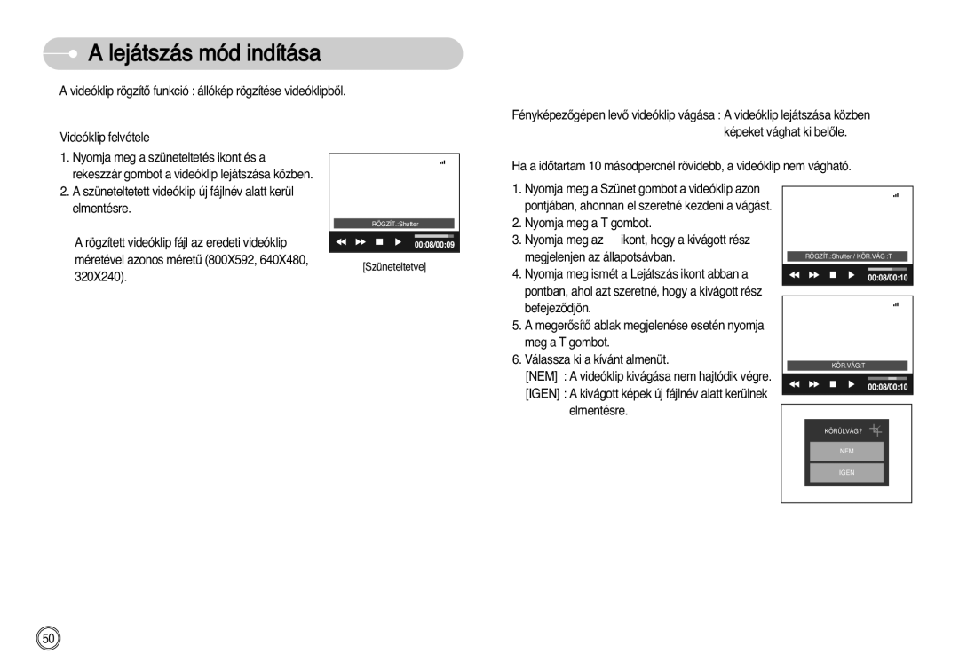 Samsung EC-I7ZZZSBA/FI, EC-I7ZZZBBA/FR, EC-I7ZZZBBA/DE, EC-I7ZZZSBB/DE, EC-I7ZZZSBB/FR, EC-I7ZZZBBA/NL manual Szüneteltetve 