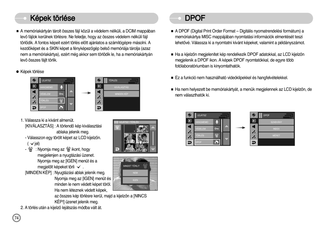 Samsung EC-I7ZZZSBA/DK, EC-I7ZZZBBA/FR, EC-I7ZZZBBA/DE, EC-I7ZZZSBB/DE, EC-I7ZZZSBB/FR, EC-I7ZZZBBA/NL Képek törlése, Dpof 