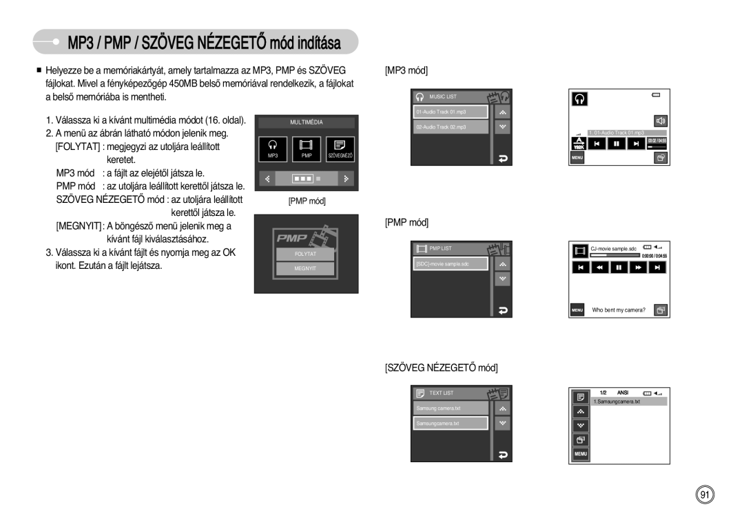 Samsung EC-I7ZZZBBA/NL, EC-I7ZZZBBA/FR, EC-I7ZZZBBA/DE, EC-I7ZZZSBB/DE manual MP3 / PMP / Szöveg Nézegetã mód indítása 