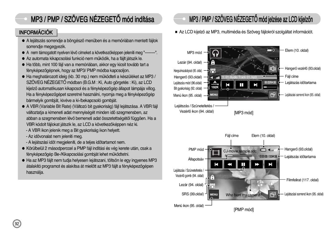 Samsung EC-I7ZZZSBA/NL, EC-I7ZZZBBA/FR, EC-I7ZZZBBA/DE manual MP3 / PMP / Szöveg Nézegetã mód jelzése az LCD kijelzŒn 