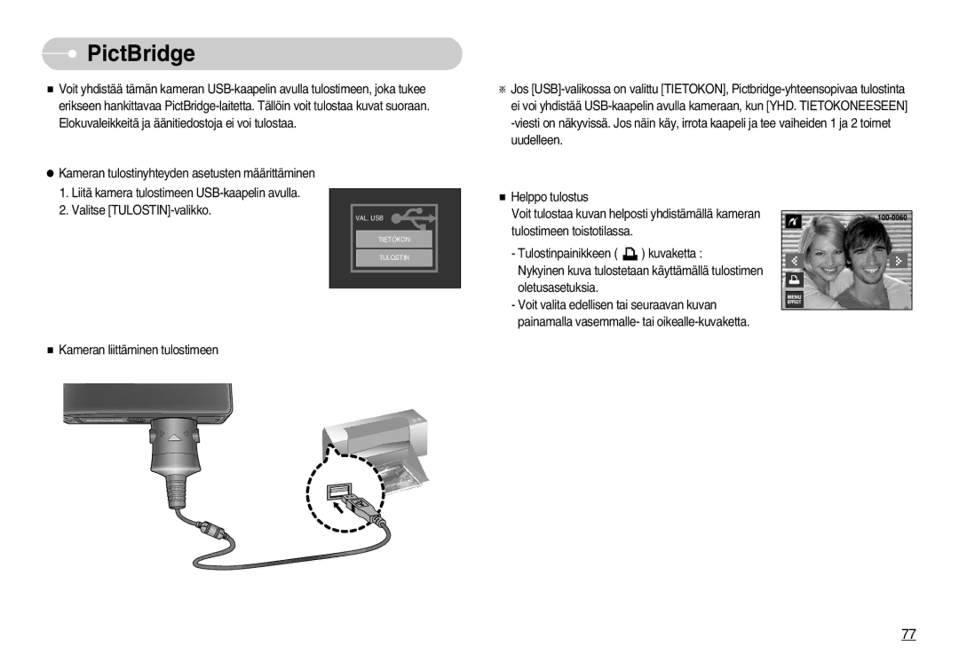 Samsung EC-I7ZZZSBB/E2, EC-I7ZZZBBC/E2, EC-I7ZZZSBC/E2, EC-I7ZZZBBA/DE, EC-I7ZZZSBB/DE, EC-I7ZZZSBA/FI manual PictBridge 