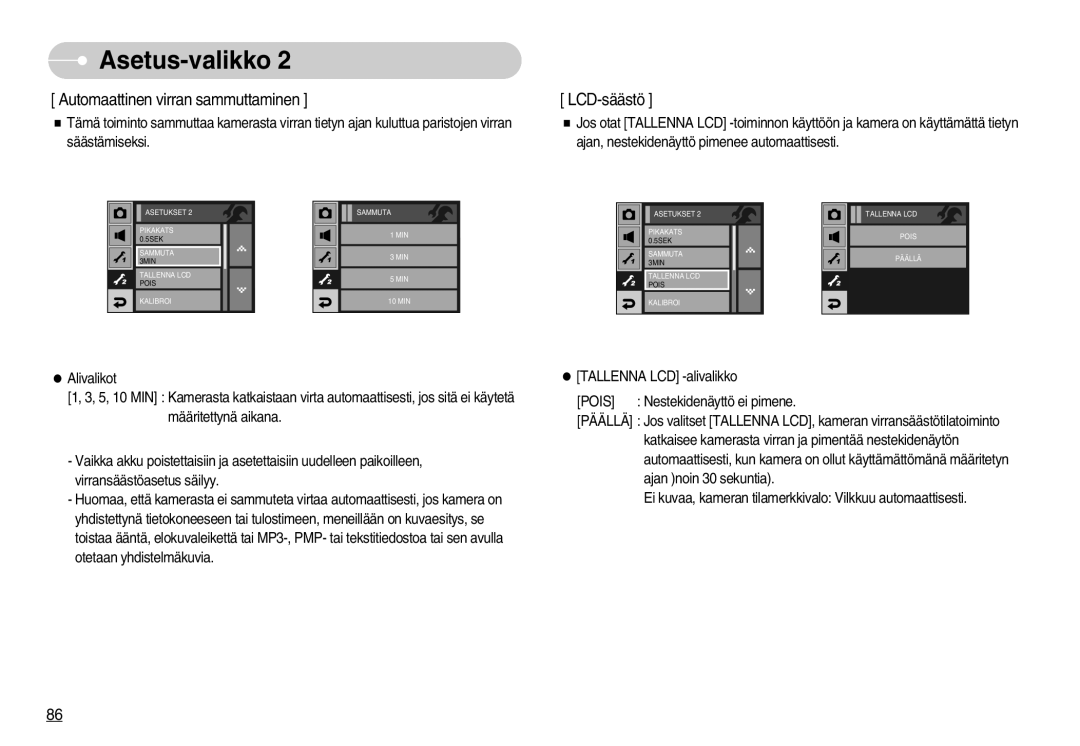 Samsung EC-I7ZZZBBB/E2, EC-I7ZZZBBC/E2, EC-I7ZZZSBC/E2, EC-I7ZZZBBA/DE, EC-I7ZZZSBB/DE Automaattinen virran sammuttaminen 