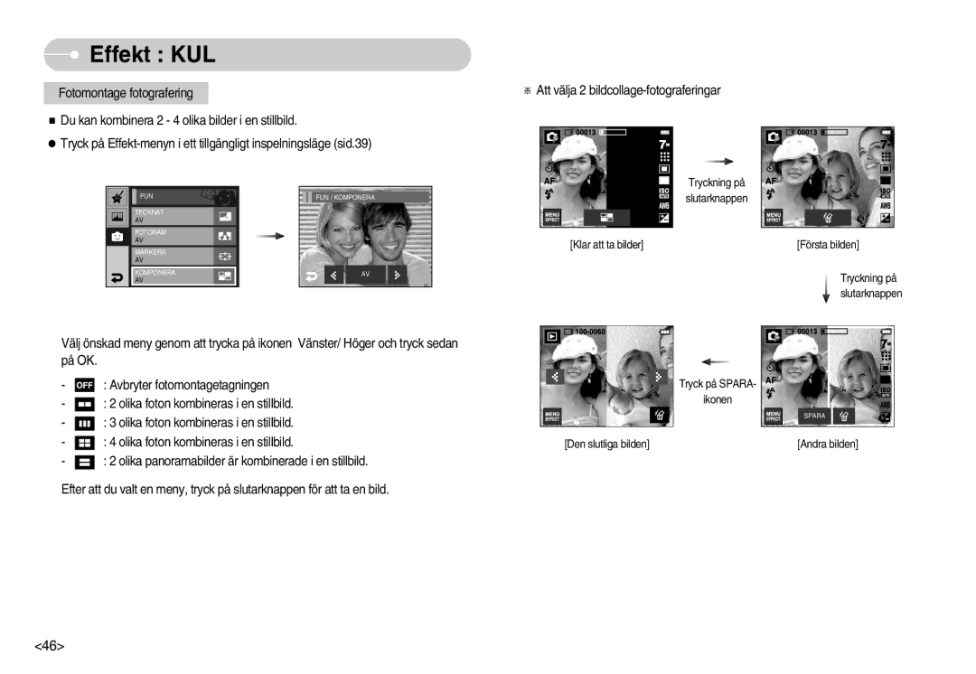 Samsung EC-I7ZZZBBB/E2, EC-I7ZZZBBC/E2, EC-I7ZZZSBC/E2, EC-I7ZZZBBA/DE, EC-I7ZZZSBB/DE manual Klar att ta bilder Första bilden 