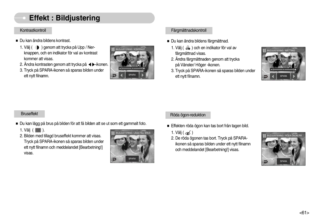 Samsung EC-I7ZZZSBB/E2, EC-I7ZZZBBC/E2, EC-I7ZZZSBC/E2, EC-I7ZZZBBA/DE, EC-I7ZZZSBB/DE manual Bildjustering / Kontrast Spara 