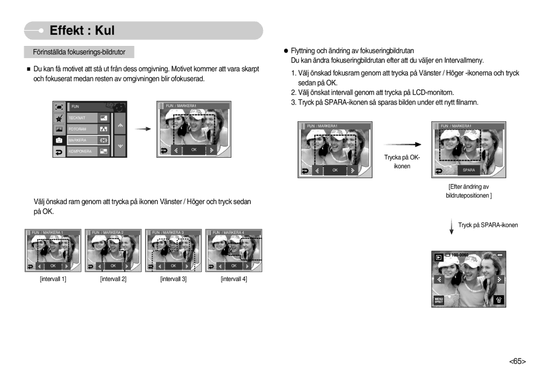 Samsung EC-I7ZZZBBA/DE, EC-I7ZZZBBC/E2, EC-I7ZZZSBC/E2, EC-I7ZZZSBB/DE, EC-I7ZZZSBA/FI, EC-I7ZZZBBA/FI Trycka på OK Ikonen 