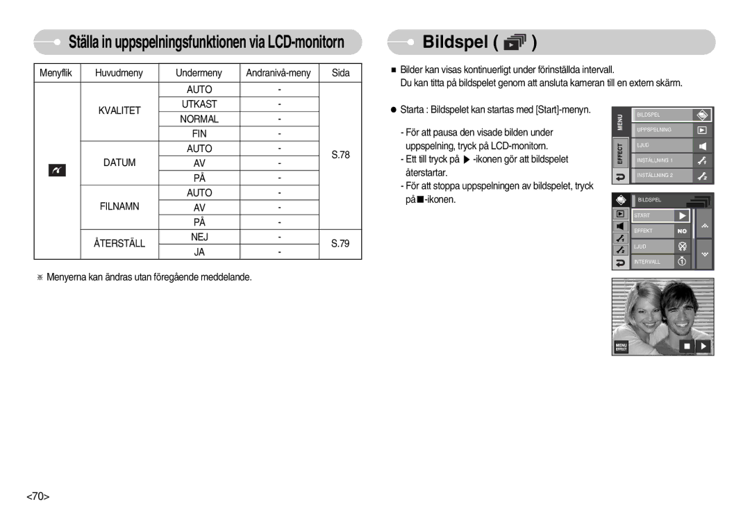 Samsung EC-I7ZZZBBB/E2, EC-I7ZZZBBC/E2 manual Bildspel, Auto Utkast, Kvalitet Normal FIN Auto Datum Filnamn Återställ NEJ 